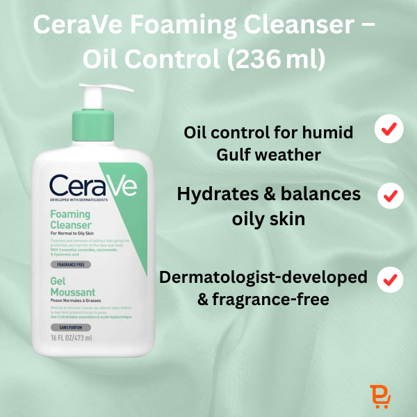 CeraVe Foaming Cleanser – Oil Control Gel for Oily/Normal Skin (236 ml)